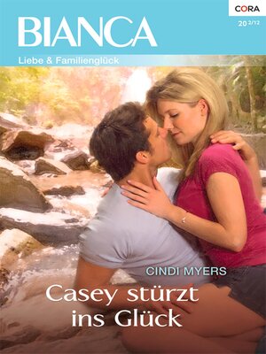 cover image of Casey stürzt ins Glück